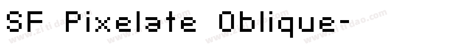SF Pixelate Oblique字体转换
